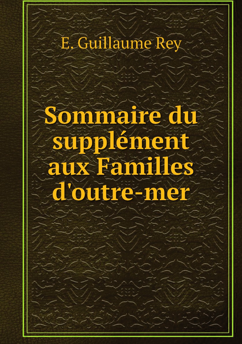 

Sommaire du supplement aux Familles d'outre-mer