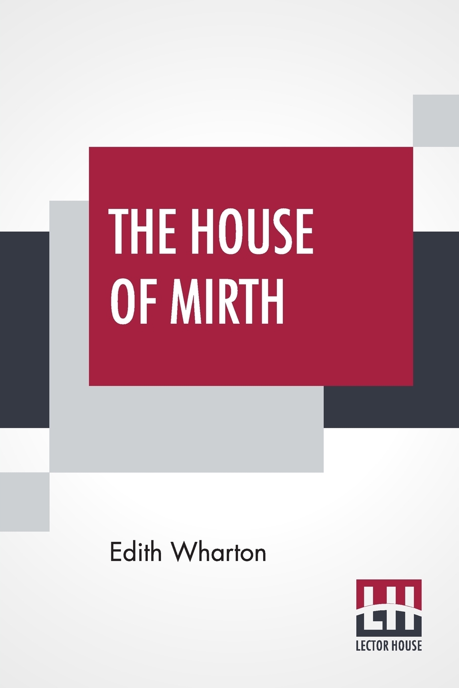 

The House Of Mirth