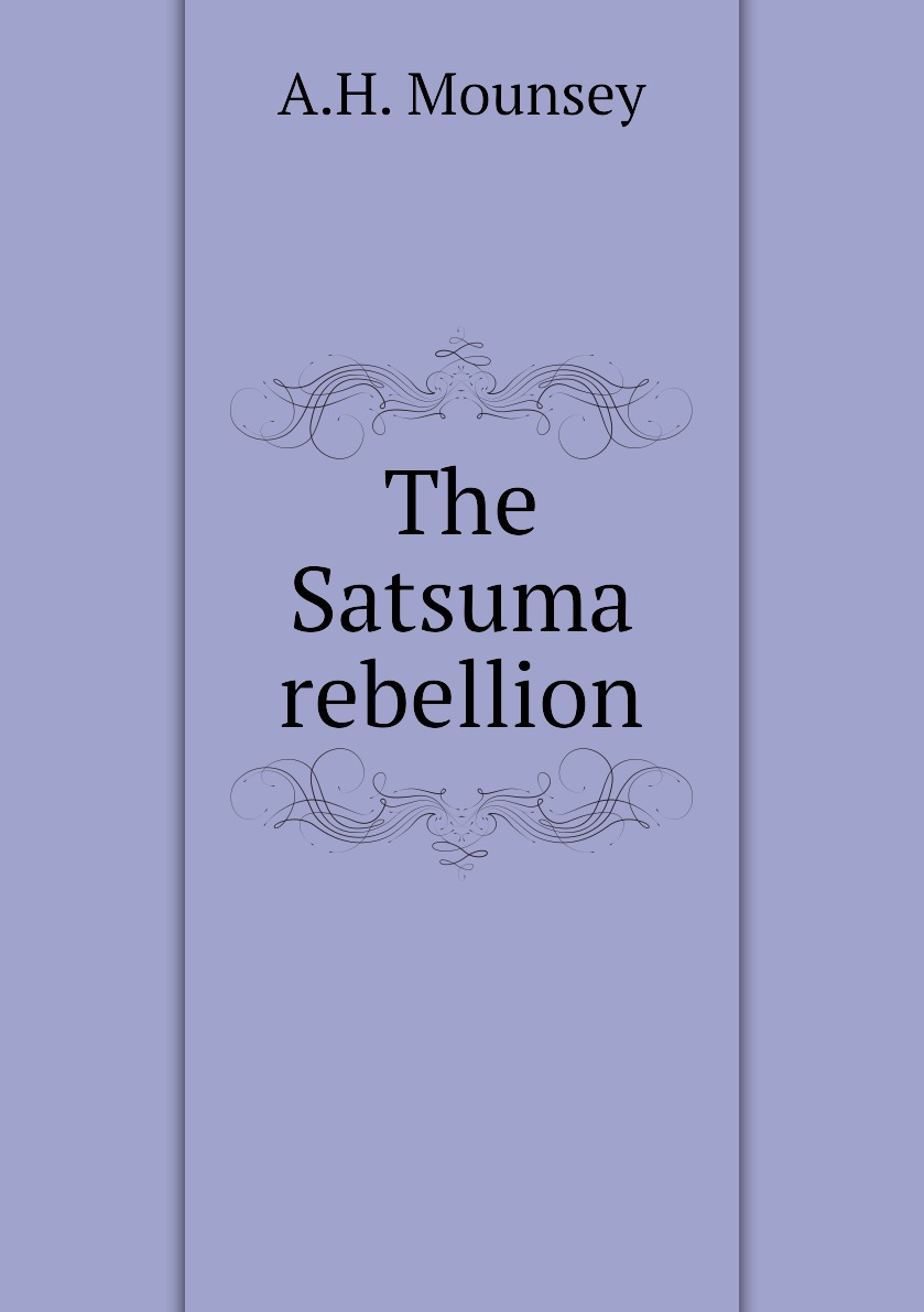 

The Satsuma rebellion