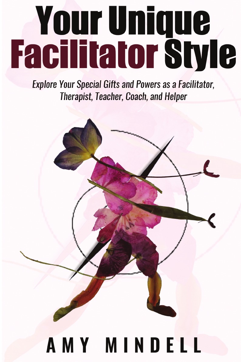 

Your Unique Facilitator Style