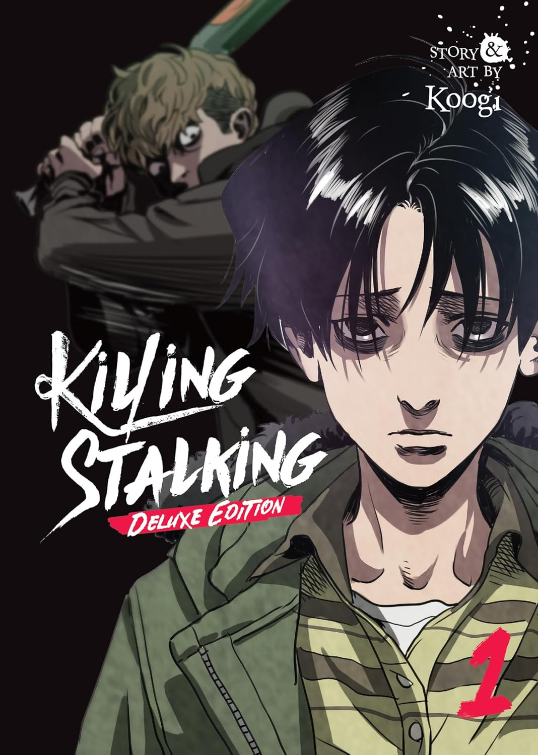 

Killing stalking: deluxe edition vol. 1. Koogi