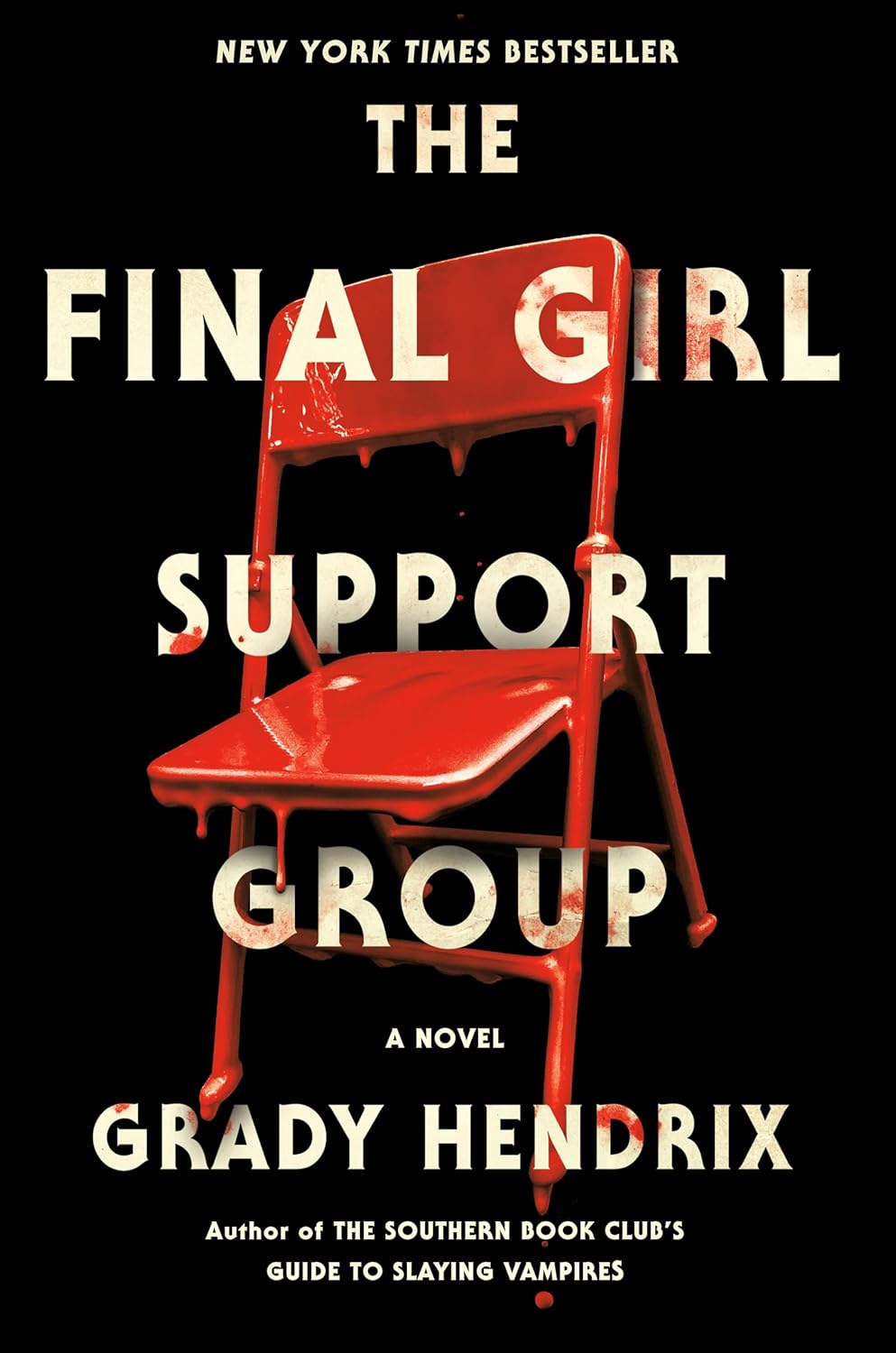 

Final girl support group. Hendrix, Grady
