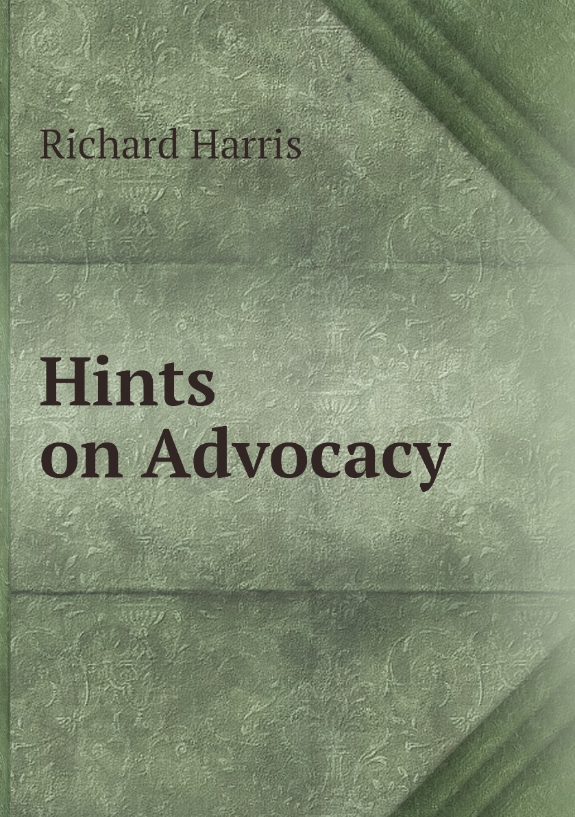 

Hints on Advocacy