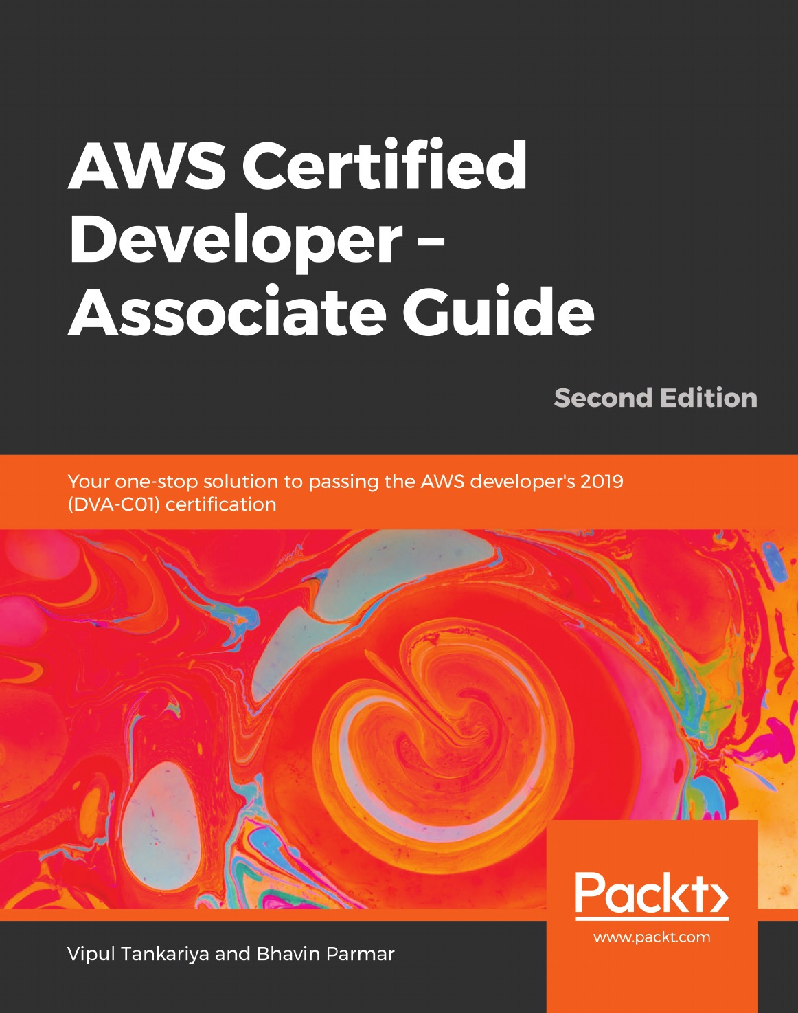 

AWS Certified Developer - Associate Guide, Second Edition