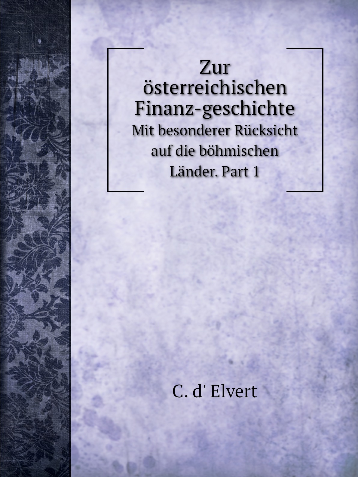 

Zur osterreichischen Finanz-geschichte