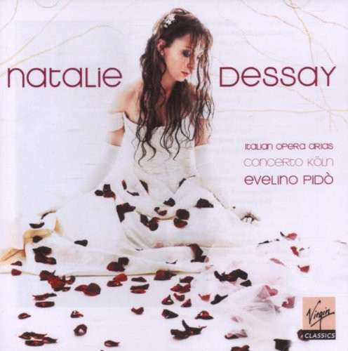 

BELLINI / DONIZETTI / VERDI, ITALIAN OPERA ARIAS - Dessay, Natalie (1 CD), 1 CD