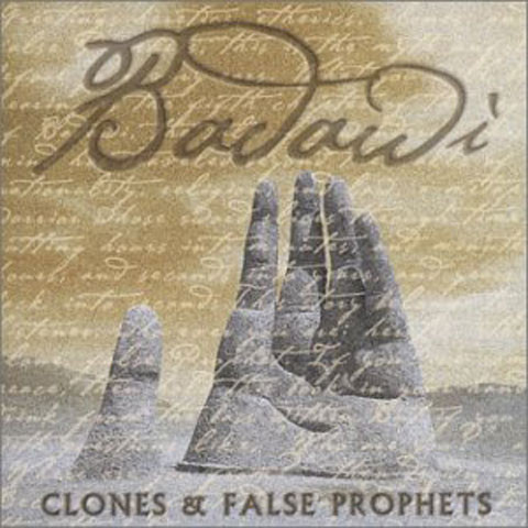 

Badawi – Clones & False Prophets (1 CD), 1 CD