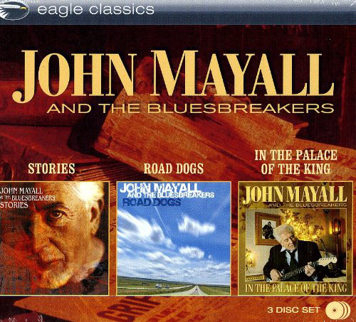 

JOHN MAYALL & THE BLUESBREAKER: STORIES + ROAD DOGS + IN THE P (1 CD), 1 CD