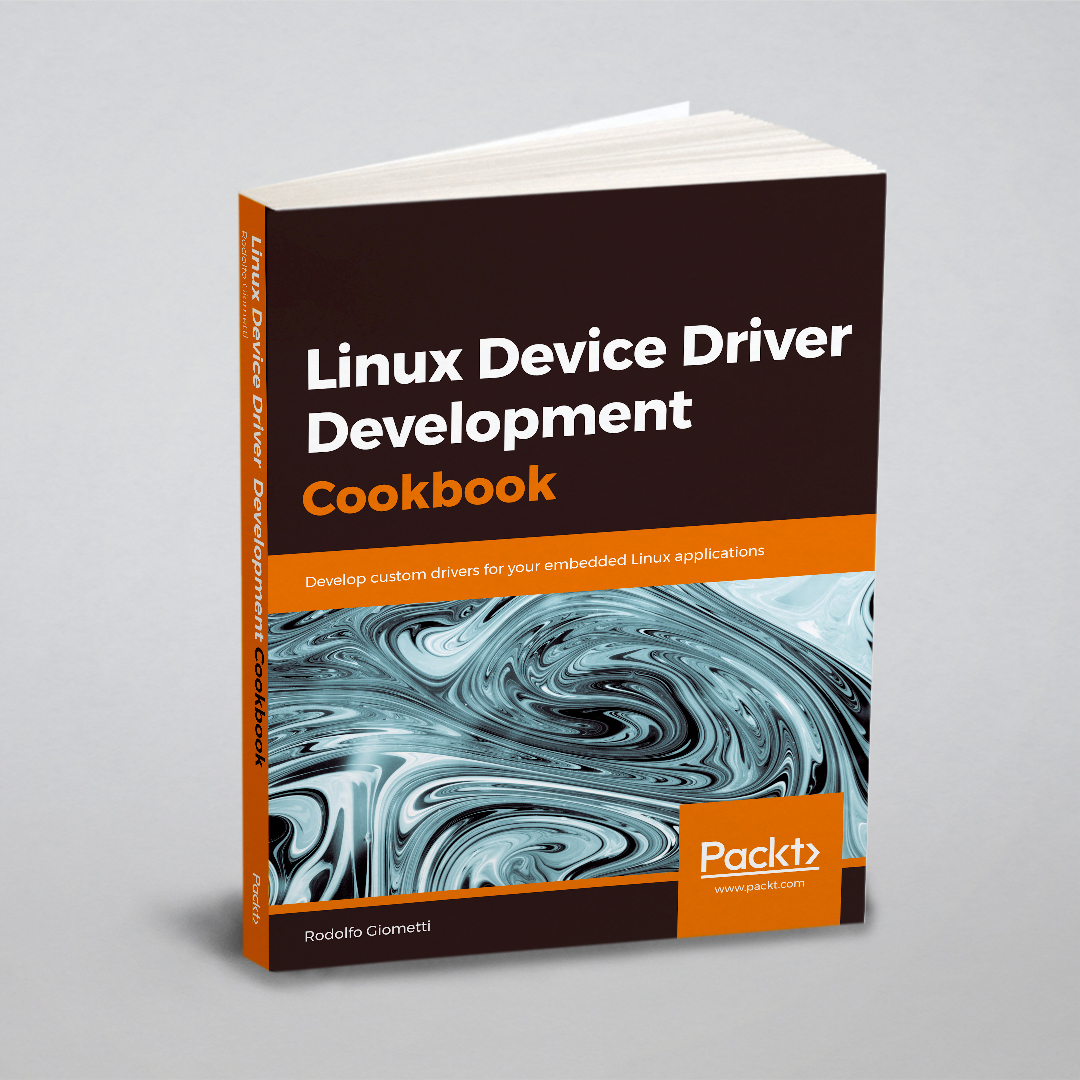 

Linux Device Driver Development Cookbook