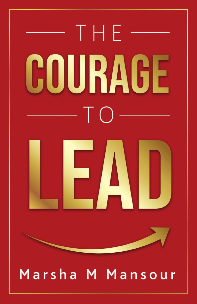 

The Courage to Lead