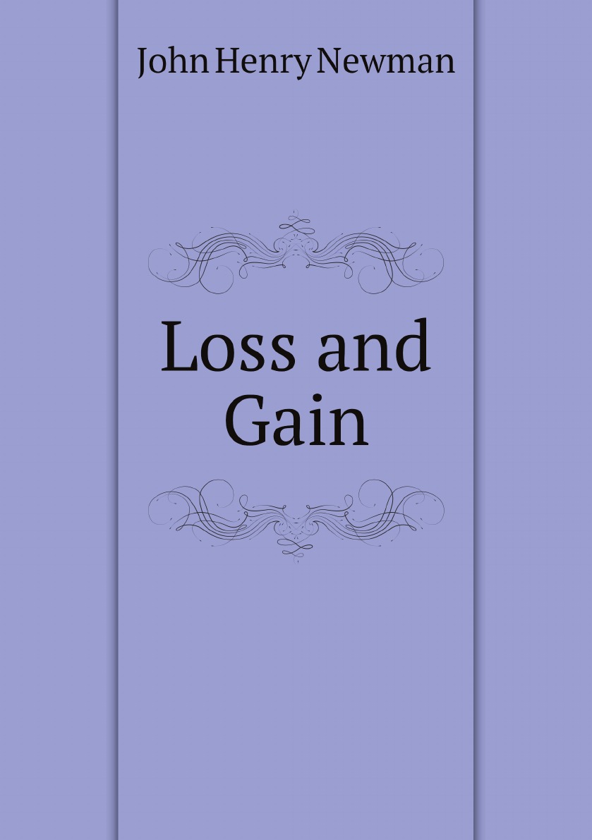 

Loss and Gain