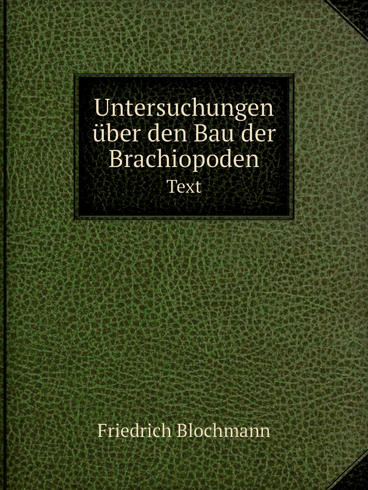 

Untersuchungen uber den Bau der Brachiopoden