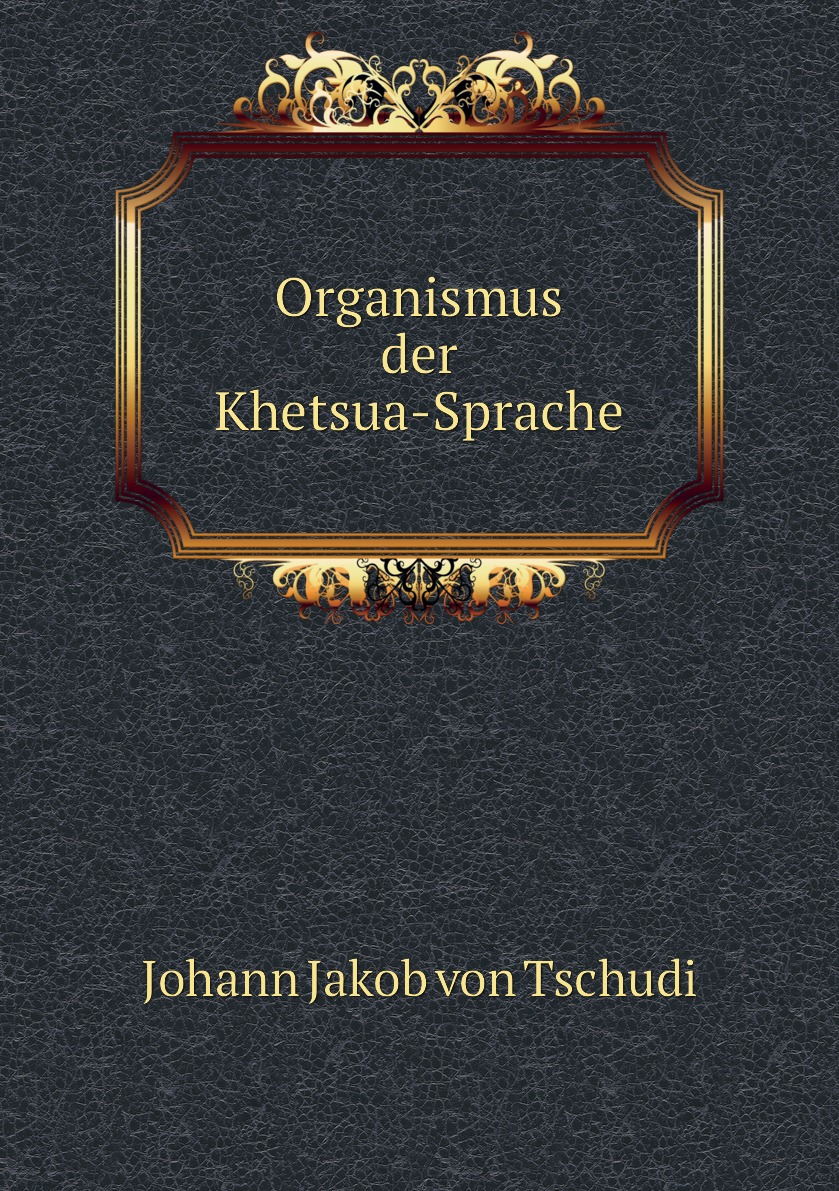 

Organismus der Khetsua-Sprache