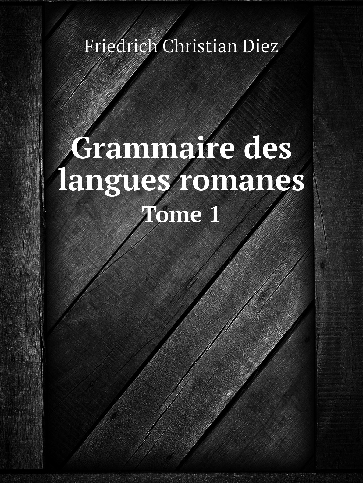 

Grammaire des langues romanes