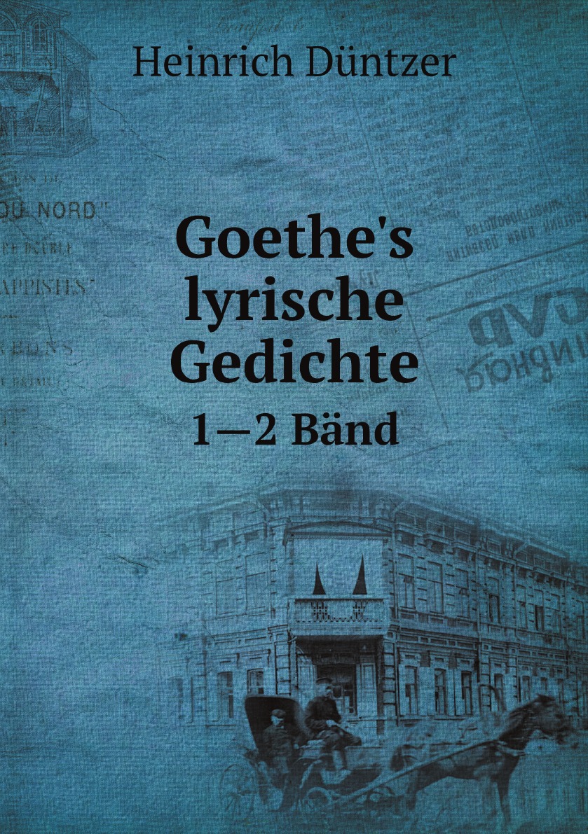 

Goethe's lyrische Gedichte