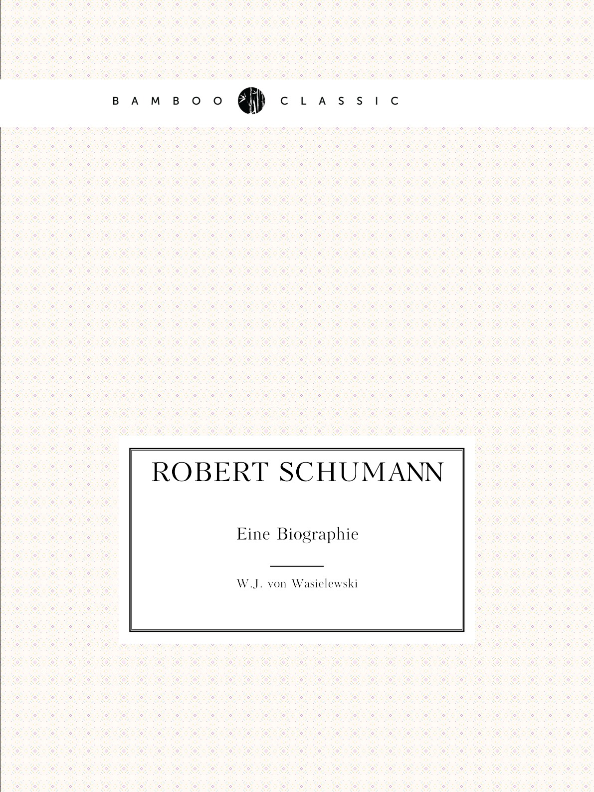 

Robert Schumann