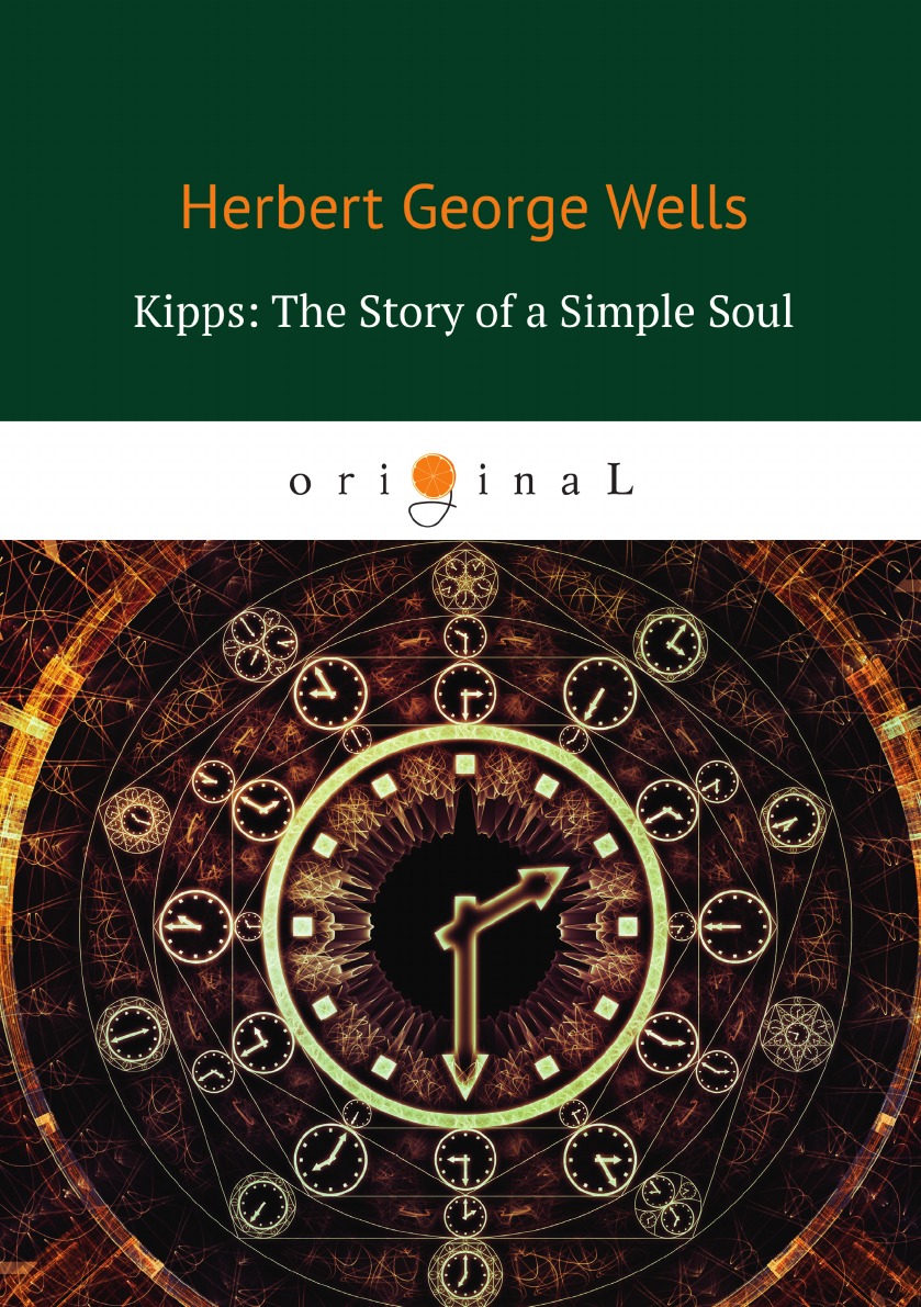 

Kipps: The Story of a Simple Soul