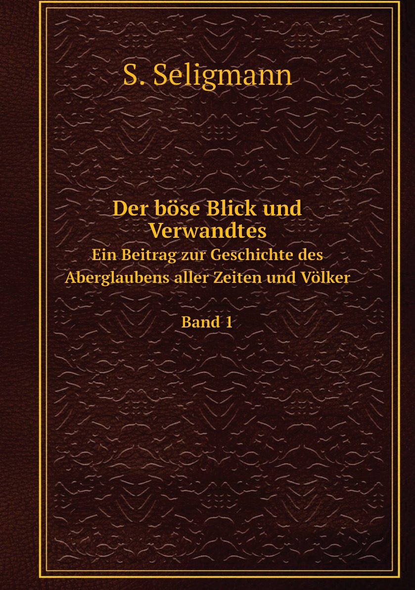 

Der bose Blick und Verwandtes