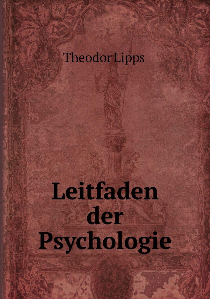 

Leitfaden der Psychologie