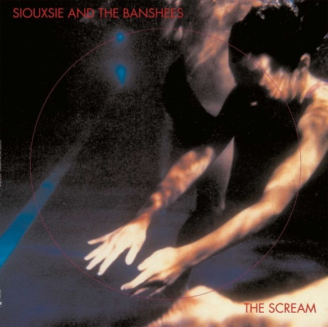 

SIOUXSIE AND THE BANSHEES - The Scream