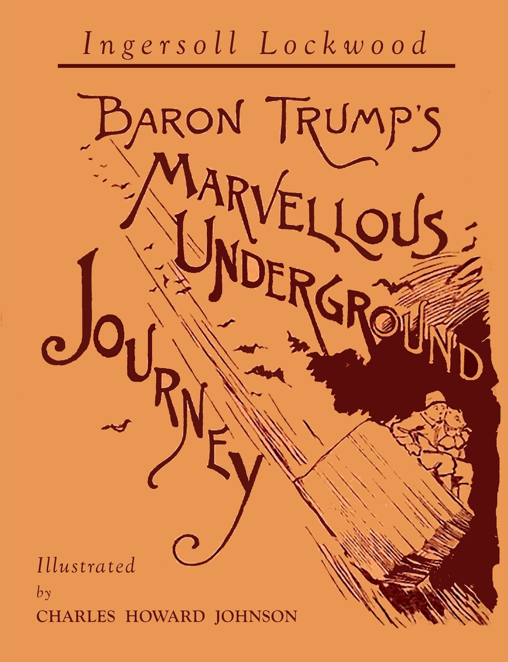 

Baron Trump's Marvellous Underground Journey