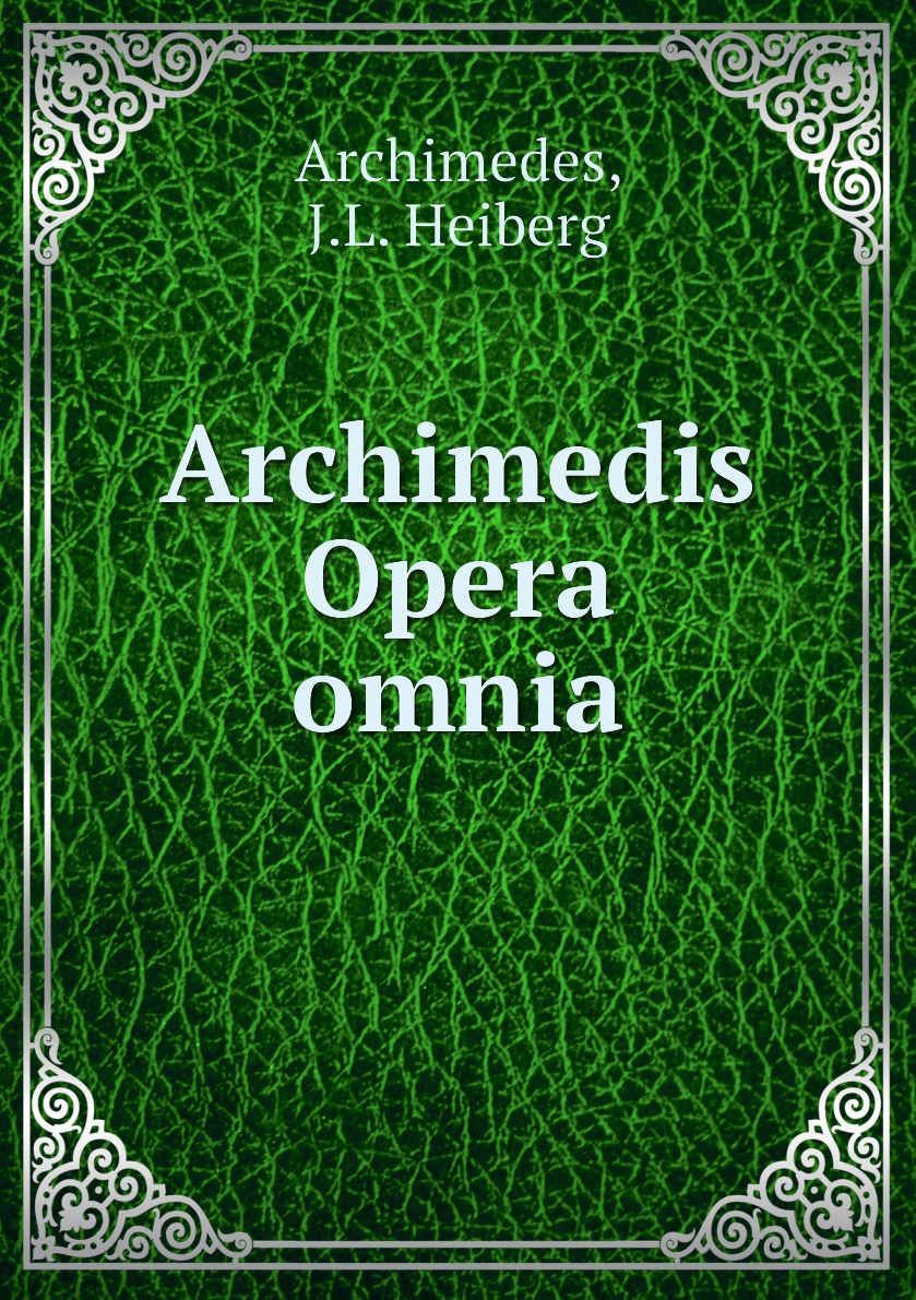

Archimedis Opera omnia