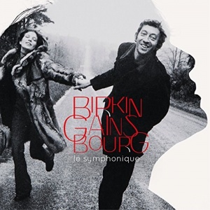 

JANE BIRKIN - Birkin Gainsbourg Le Symphonique