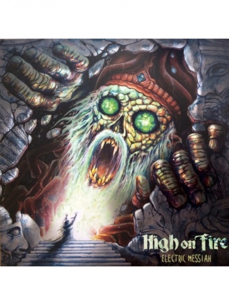 

HIGH ON FIRE - Electric Messiah