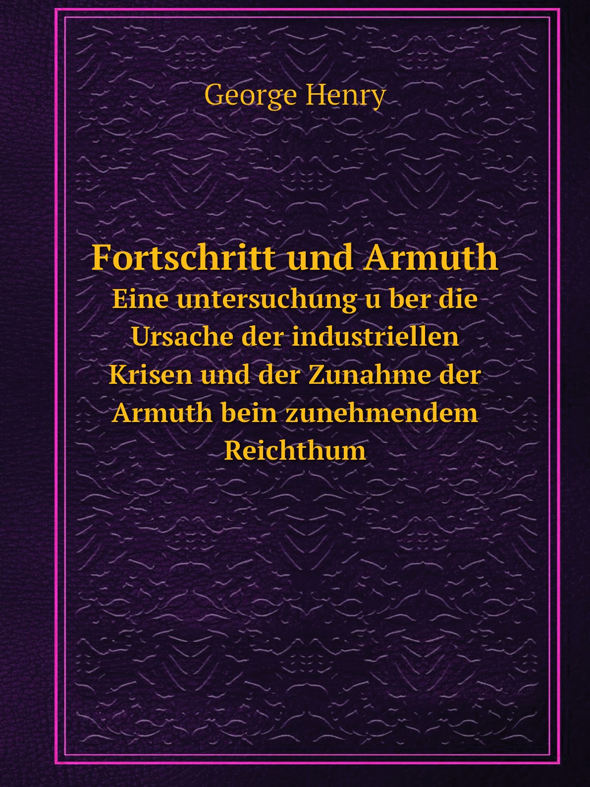 

Fortschritt und Armuth