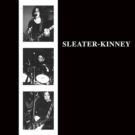 

Sleater-Kinney - Sleater-Kinney