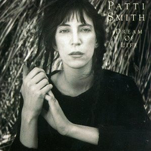 PATTI SMITH - Dream Of Life