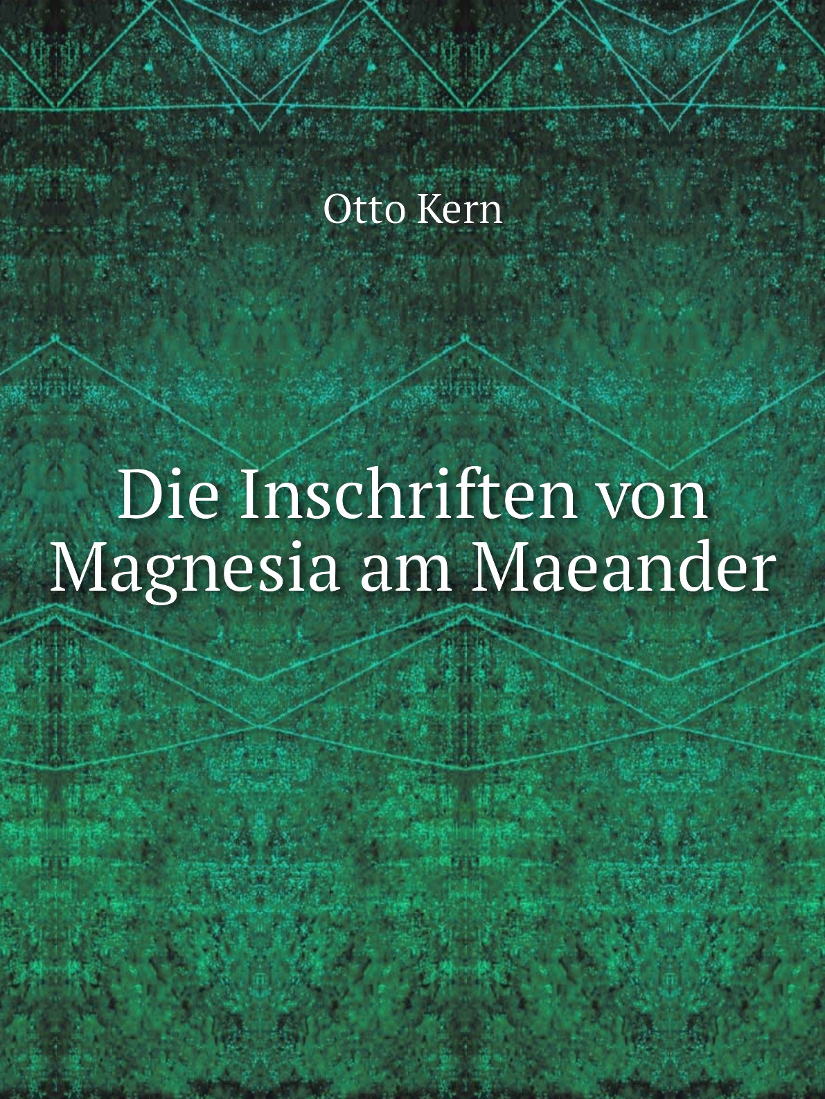 

Die Inschriften von Magnesia am Maeander