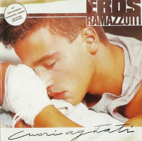 

EROS RAMAZZOTTI - Cuori Agitati