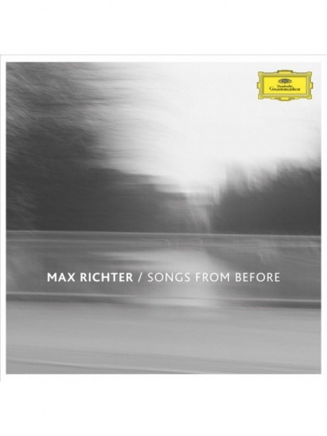

MAX RICHTER - Songs From Before