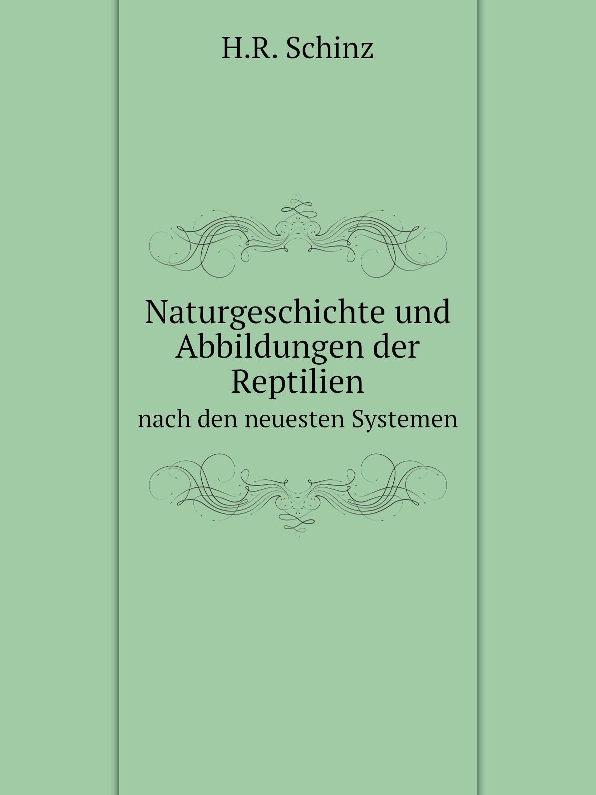

Naturgeschichte und Abbildungen der Reptilien
