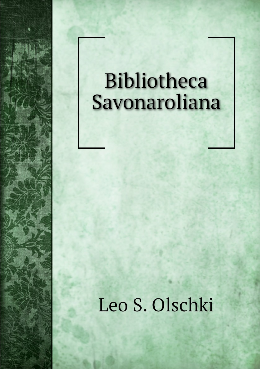 

Bibliotheca Savonaroliana