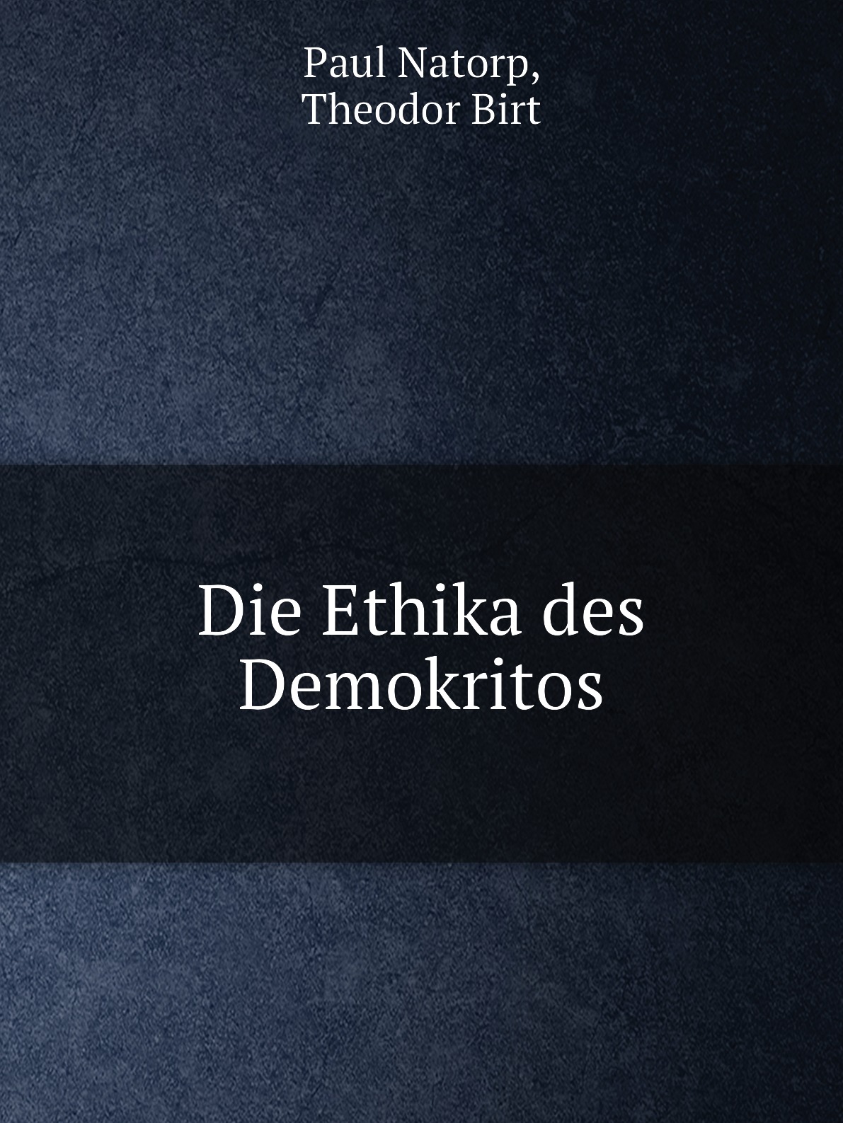 

Die Ethika des Demokritos