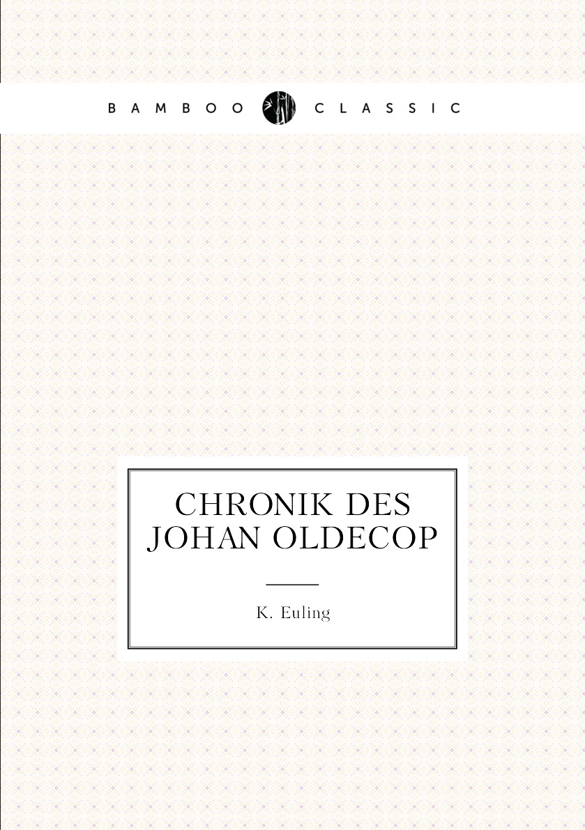 

Chronik des Johan Oldecop