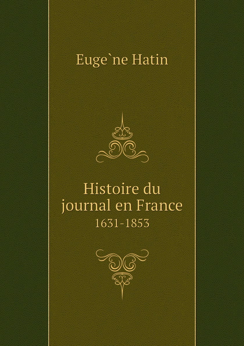 

Histoire du journal en France