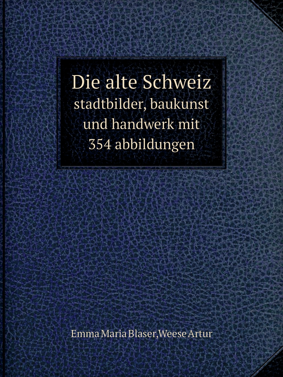 

Die alte Schweiz