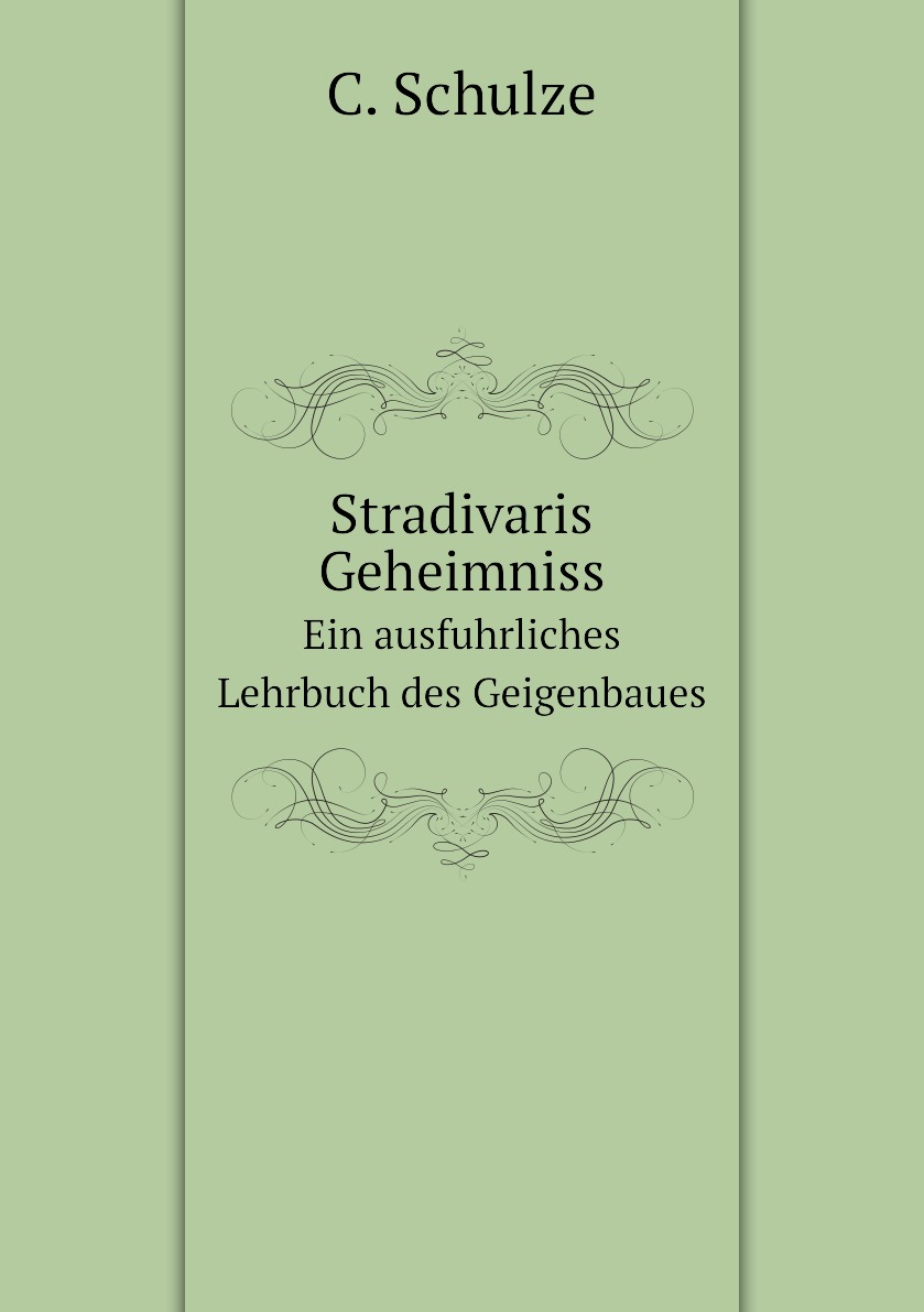

Stradivaris Geheimniss