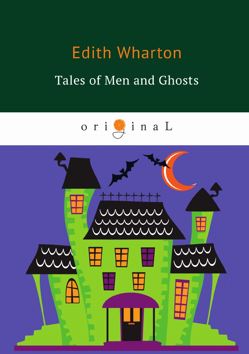 

Tales of Men and Ghosts