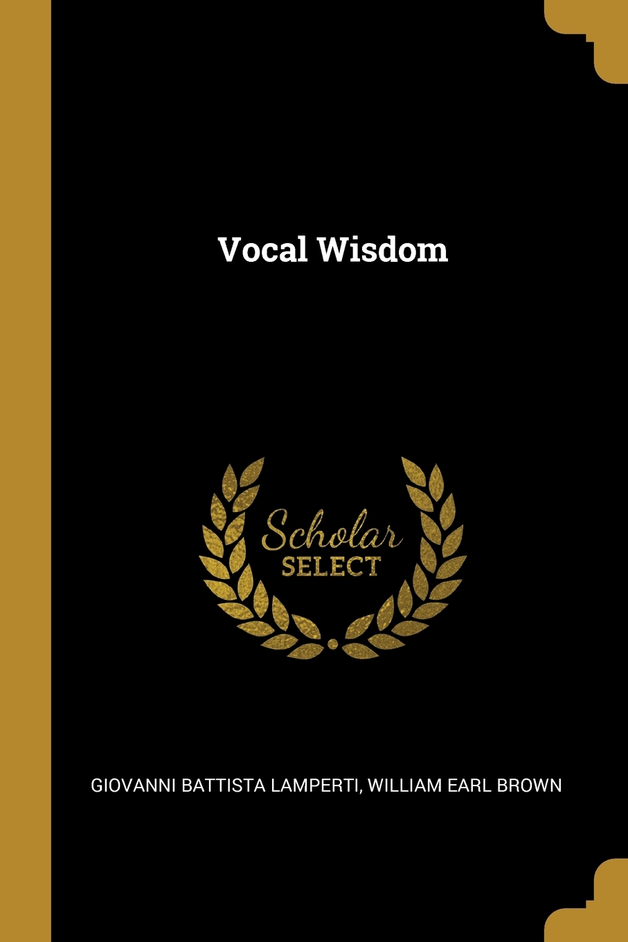 

Vocal Wisdom