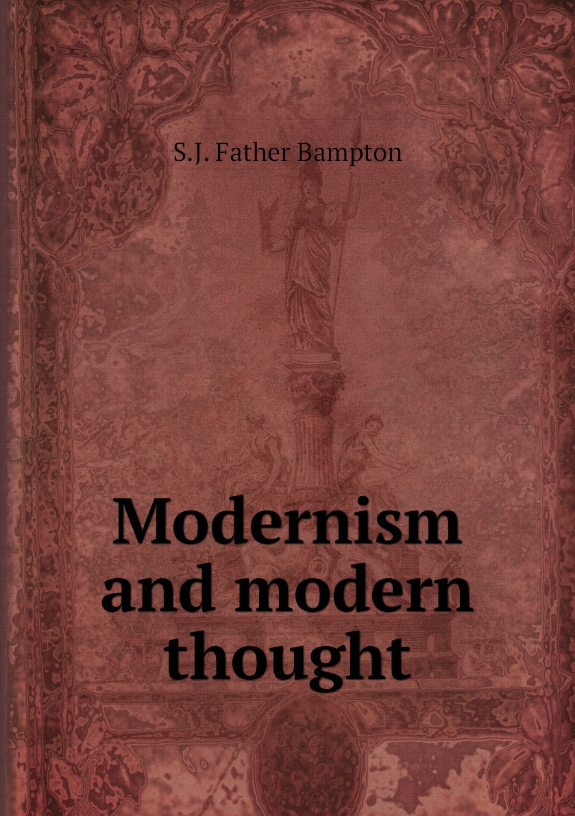 

Modernism and modern thought