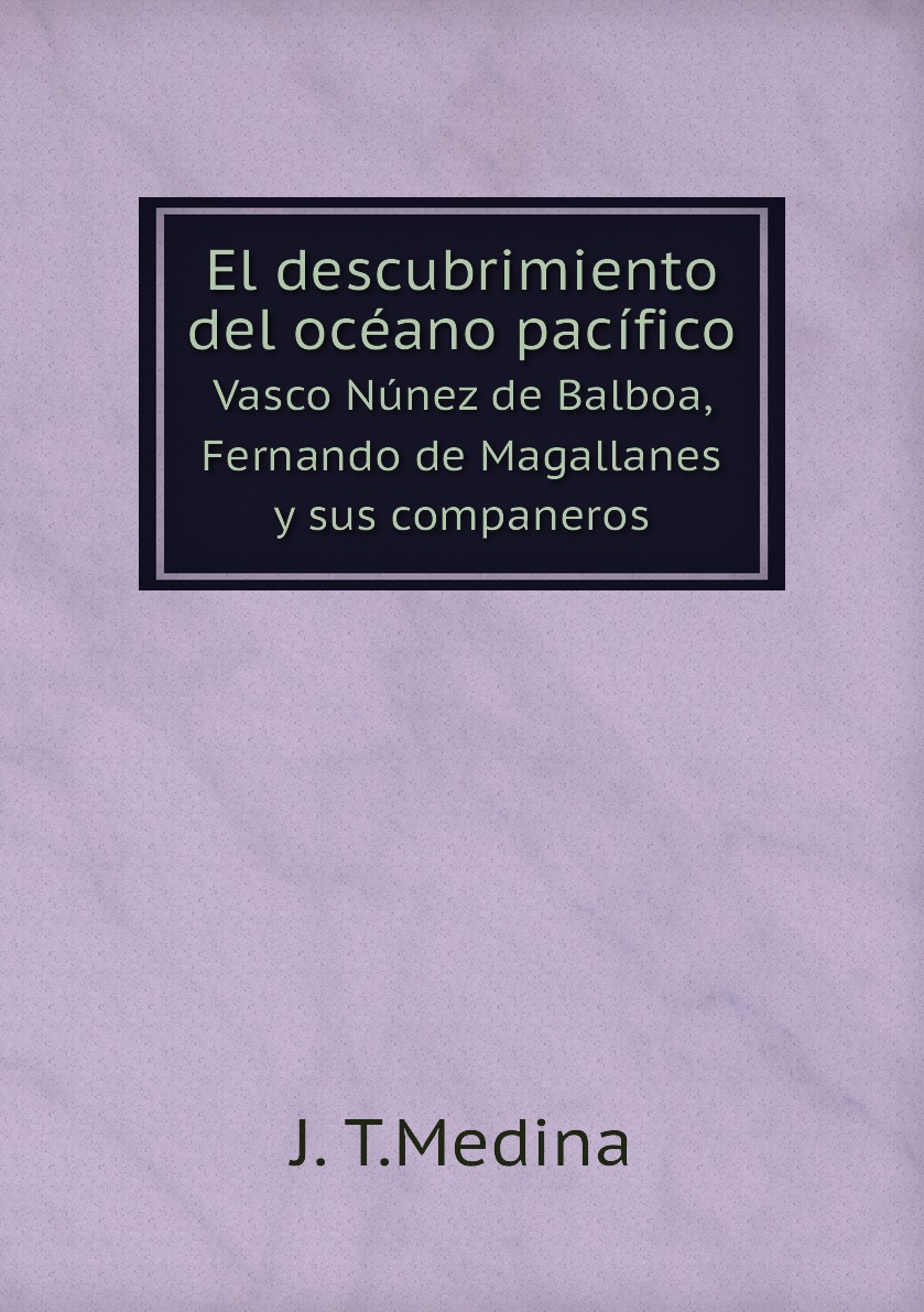 

El descubrimiento del oceano pacifico