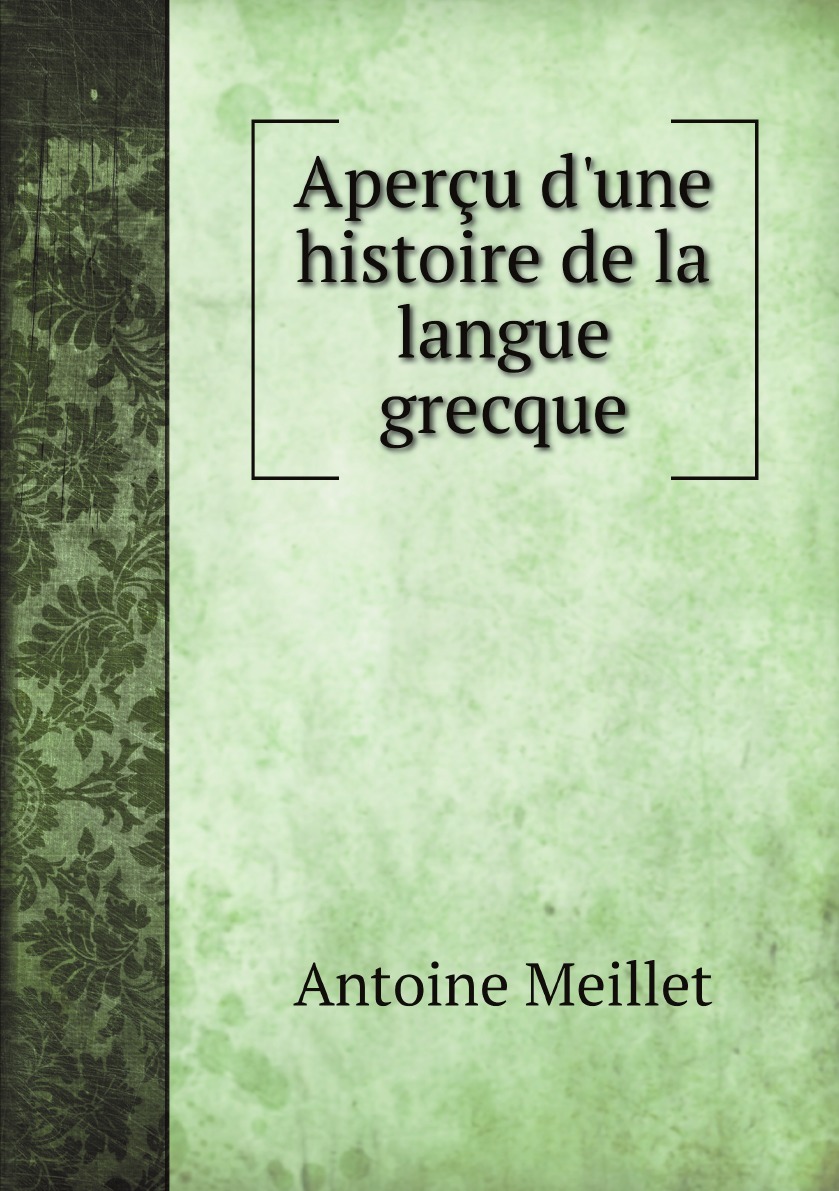 

Apercu d'une histoire de la langue grecque