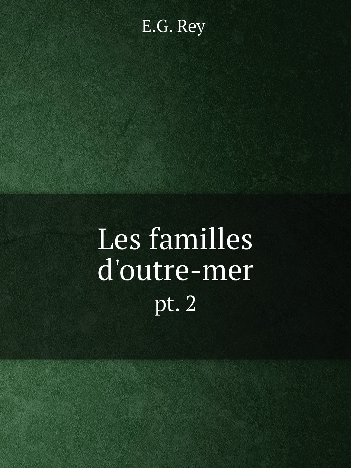 

Les familles d'outre-mer