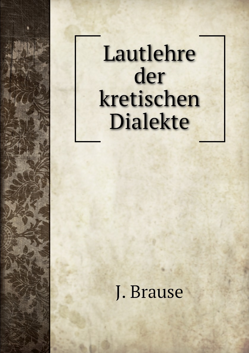 

Lautlehre der kretischen Dialekte