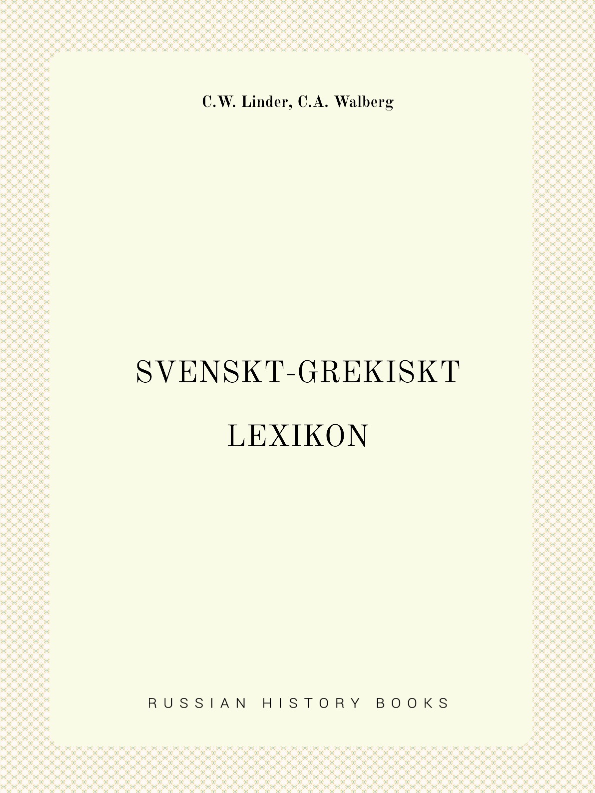 

Svenskt-grekiskt lexikon
