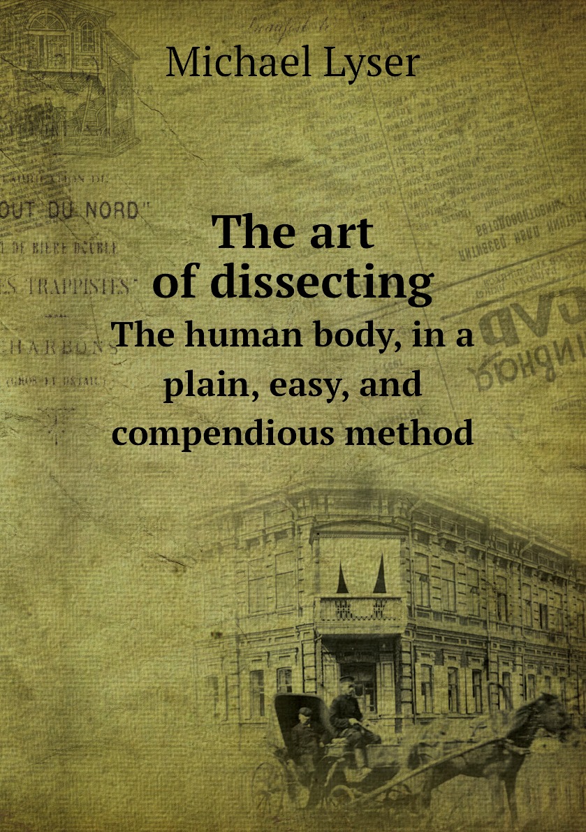 

The art of dissecting
